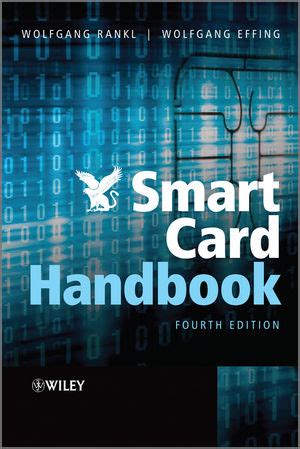 smart card handbook wiley|Wiley Smart Card Handbook, 4th Edition 978.